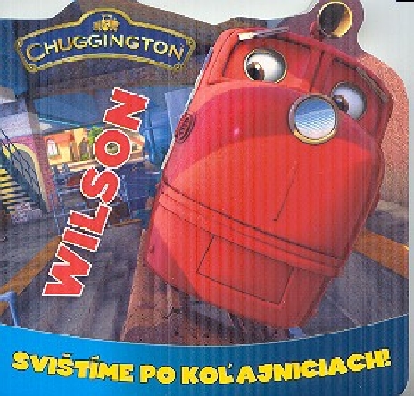 WILSON SVISTIME PO KOLAJNICIACH