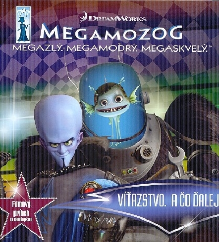 MEGAMOZOG MEGAZLY, MEGAMODRY, MEGASKVELY