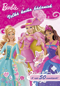BARBIE - VELKA KNIHA HADANIEK
