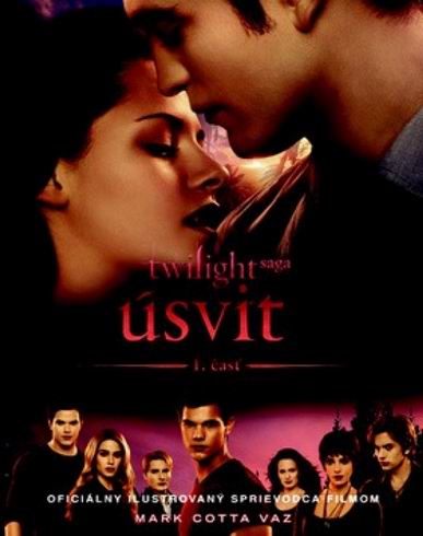 USVIT - 1. CAST: OFICIALNY ILUSTROVANY SPRIEVODCA FILMOM