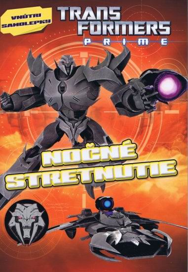 TRANSFORMERS - NOCNE STRETNUTIE