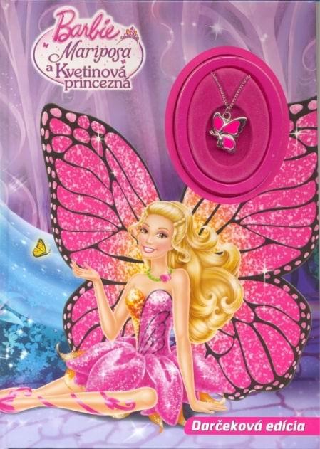 BARBIE MARIPOSA A KVETINOVA PRINCEZNA