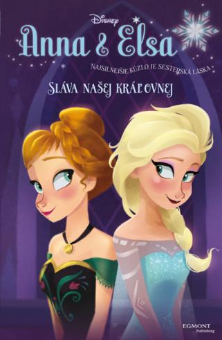 ANNA A ELSA SLAVA NASEJ KRALOVNEJ