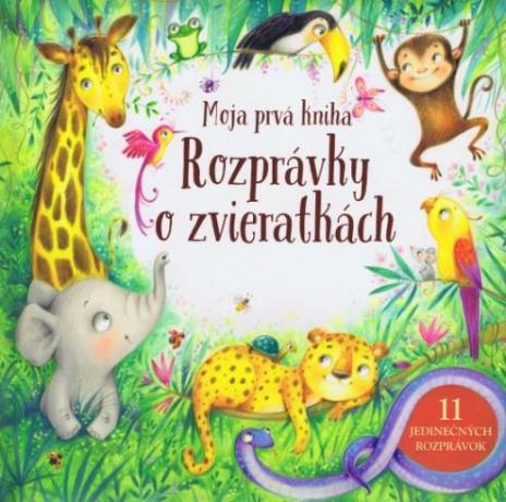 MOJA PRVA KNIHA ROZPRAVKY O ZVIERATKACH