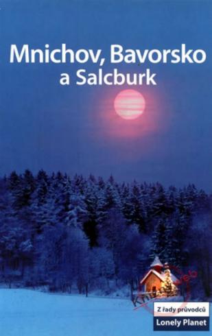 MNICHOV, BAVORSKO A SALCBURK
