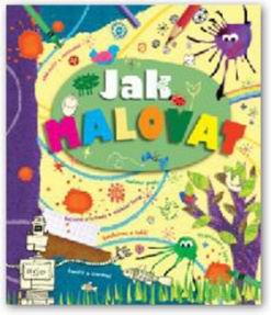 JAK MALOVAT