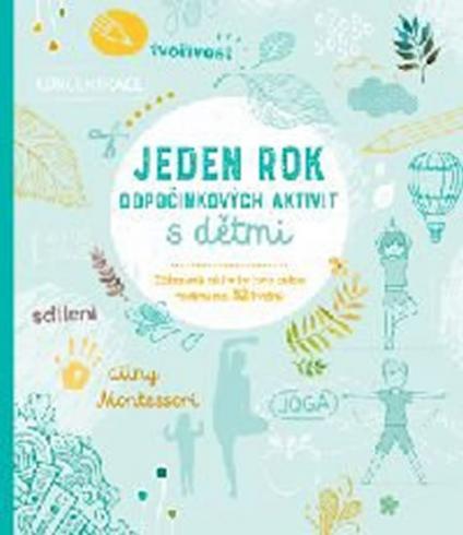 JEDEN ROK ODPOCINKOVYCH AKTIVIT S DETMI