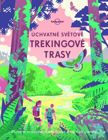 UCHVATNE SVETOVE TREKINGOVE TRASY