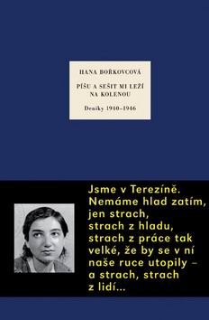 PISU A SESIT MI LEZI NA KOLENOU DENIKY 1940 - 1946