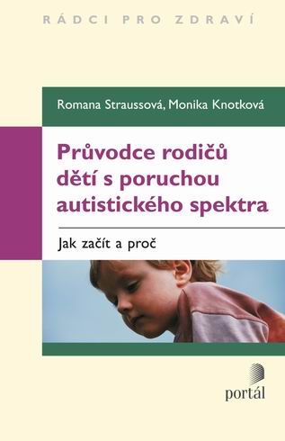 PRUVODCE RODICU DETI S PORUCHOU AUTISTICKEHO SPEKTRA
