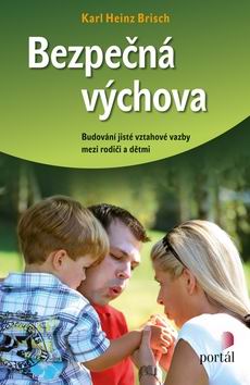 BEZPECNA VYCHOVA