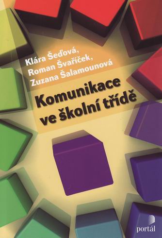 KOMUNIKACE VE SKOLNI TRIDE