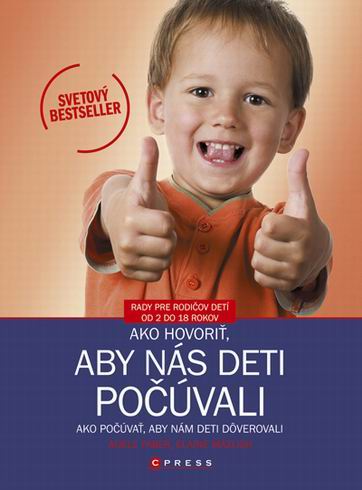 AKO HOVORIT, ABY NAS DETI POCUVALI