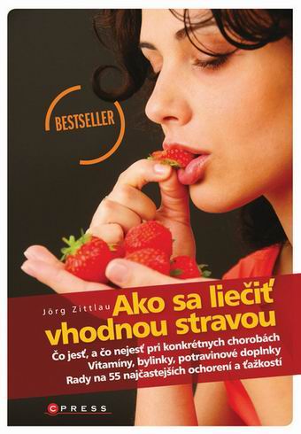 AKO SA LIECIT VHODNOU STRAVOU