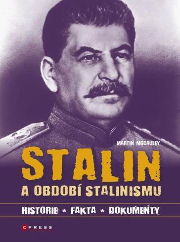 STALIN A OBDOBI STALINISMU