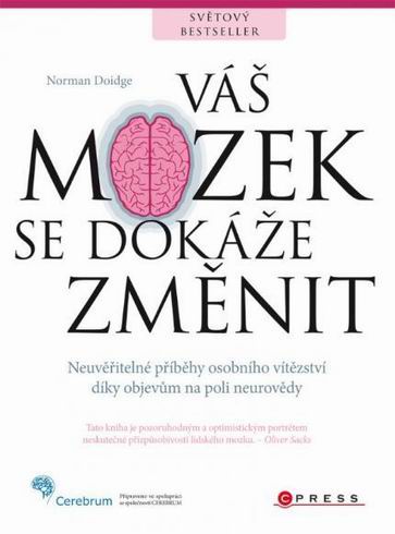 VAS MOZEK SE DOKAZE ZMENIT