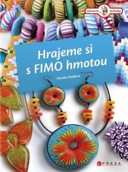 HRAJEME SI S FIMO HMOTOU