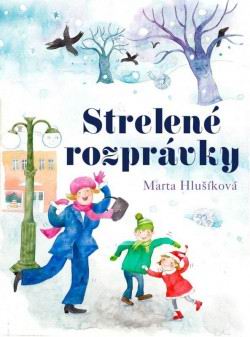 STRELENE ROZPRAVKY