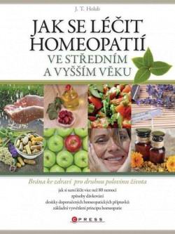 JAK SE LECIT HOMEOPATII VE STREDNIM A VYSSIM VEKU