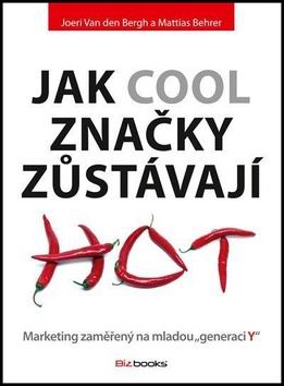 JAK COOL ZNACKY ZUSTAVAJI HOT