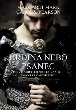 HRDINA A NEBO PSANEC