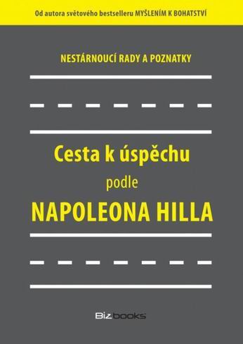 CESTA K USPECHU PODLE NAPOLEONA HILLA