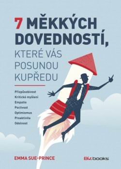 7 MEKKYCH DOVEDNOSTI, KTERE VAS POSUNOU KUPREDU