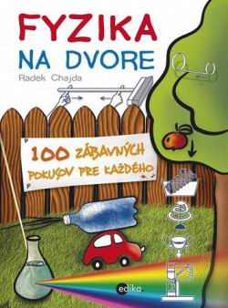 FYZIKA NA DVORE