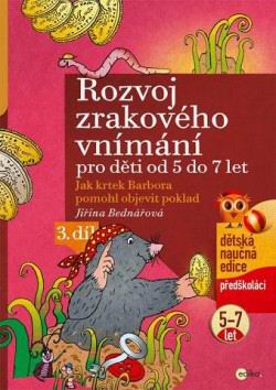 ROZVOJ ZRAKOVEHO VNIMANI 3. DIL PRO DETI OD 5 DO 7 LET