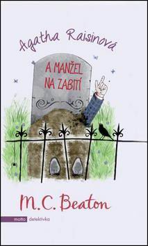 AGATHA RAISINOVA A MANZEL NA ZABITI