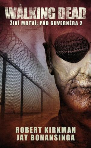 WALKING DEAD ZIVI MRTVI: PAD GUVERNERA 2