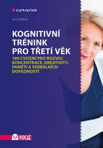 KOGNITIVNI TRENINK PRO TRETI VEK