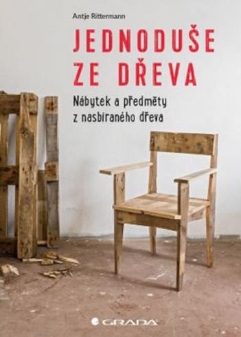 JEDNODUSE ZE DREVA