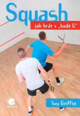SQUASH - JAK HRAT V BODE G