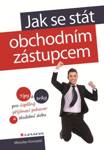 JAK SE STAT OBCHODNIM ZASTUPCEM