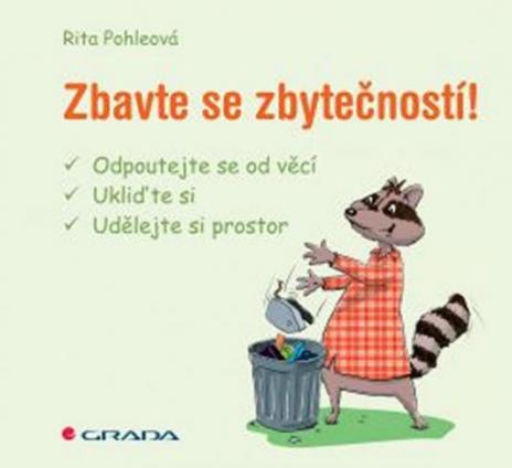 ZBAVTE SE ZBYTECNOSTI
