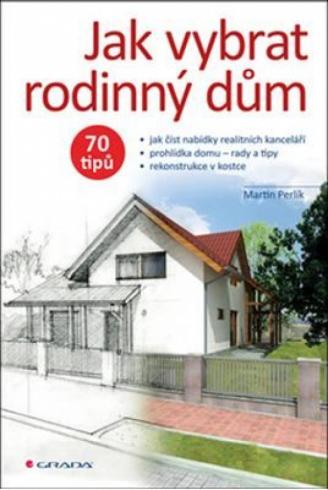 JAK VYBRAT RODINNY DUM