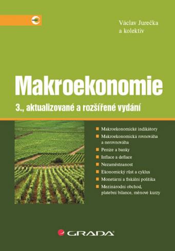 MAKROEKONOMIE, 3., AKTUALIZOVANE A  ROZSIRENE VYDANIE