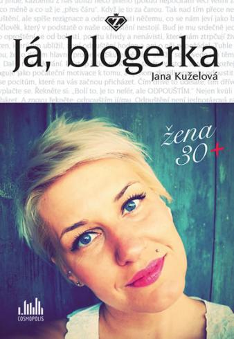 JA, BLOGERKA