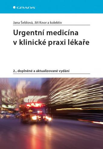 URGENTNI MEDICINA V KLINICKE PRAXI LEKARE