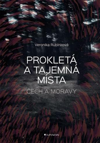 PROKLETA A TAJEMNA MISTA CECH A MORAVY