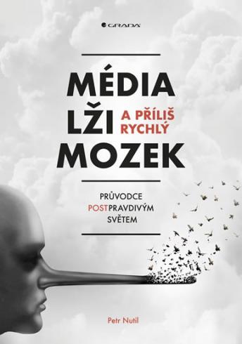 MEDIA LZI A PRILIS RYCHLY MOZEK