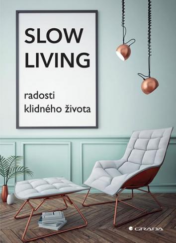 SLOW LIVING