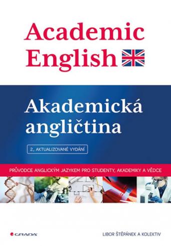 ACADEMIC ENGLISH - AKADEMICKA ANGLICTINA