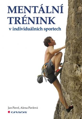 MENTALNI TRENINK V INDIVIDUALNICH SPORTECH