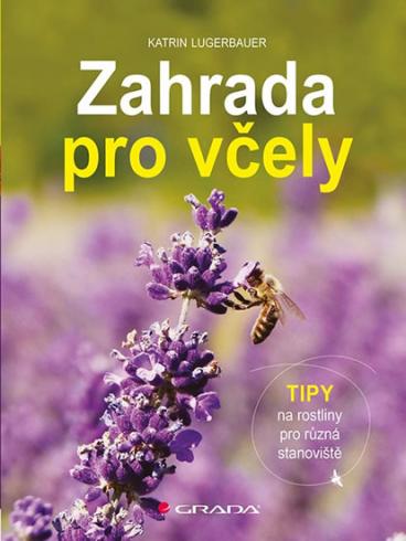 ZAHRADA PRO VCELY