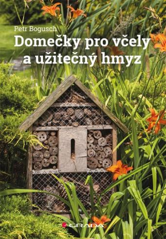 DOMECKY PRO VCELY A UZITECNY HMYZ