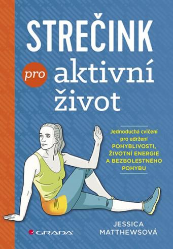 STRECINK PRO AKTIVNI ZIVOT