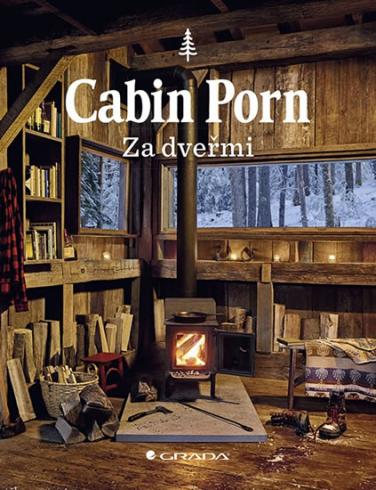 CABIN PORN - ZA DVERMI