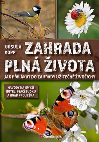 ZAHRADA PLNA ZIVOTA